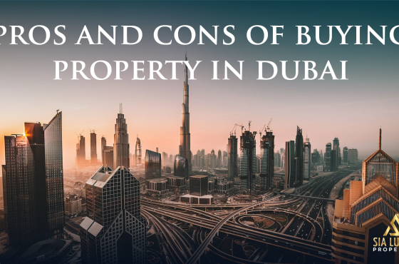 Risks of Buying Property in Dubai: Pros and Cons Explained