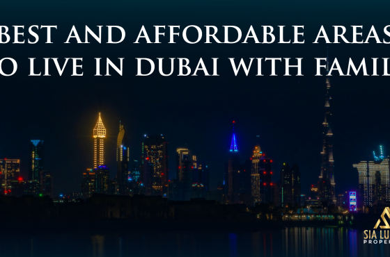 Best Area to Live in Dubai with Family In 2026